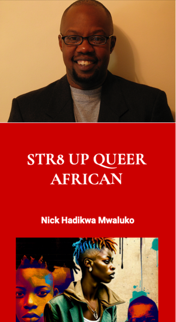 Nick Str8 Up Queer African