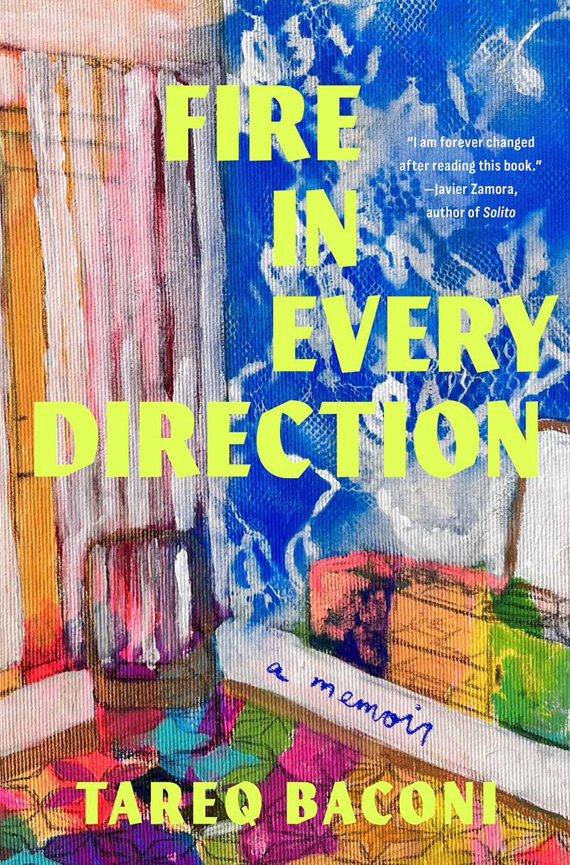 Fire In Every Direction - Tariq Baconi
