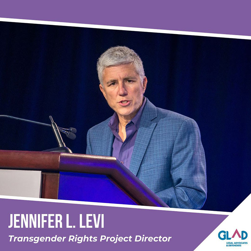 Jennifer L. Levi, Transgender Rights Director at GLAD Jennifer L. Levi, Transgender Rights Director at GLAD
