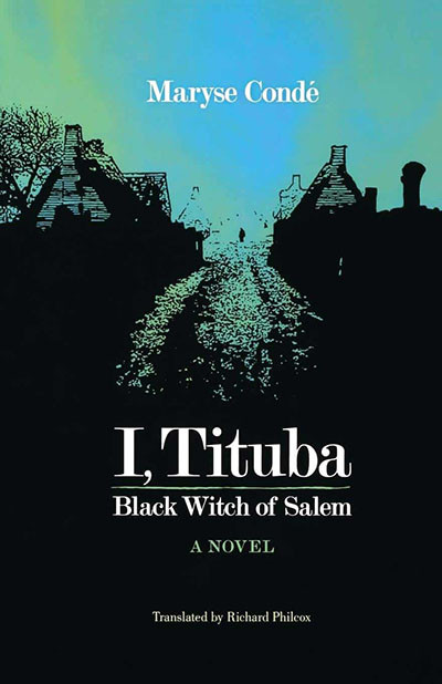 Tituba, Black Witch in Salem Tituba, Black Witch in Salem